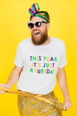 Fringe Co This Year It's Just A Tuesday Mardi Gras Party Tee